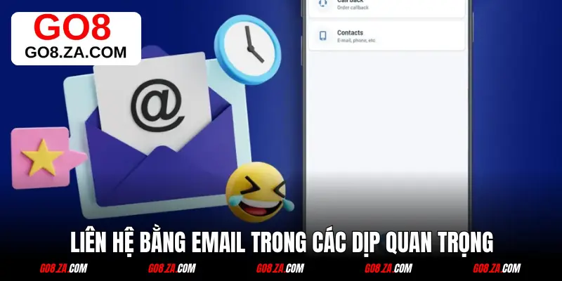 Liên hệ bằng Email trong các dịp quan trọng
