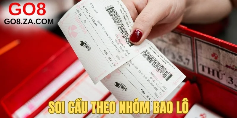 Soi cầu theo nhóm bao lô